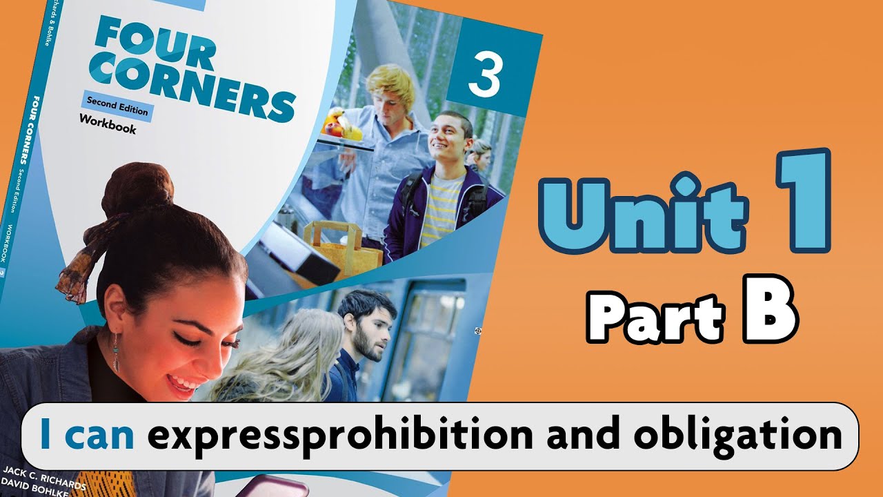 Four corners 3 book. Unit 1. Part B | آموزش کتاب FourCorners 3. درس اول. قسمت دوم