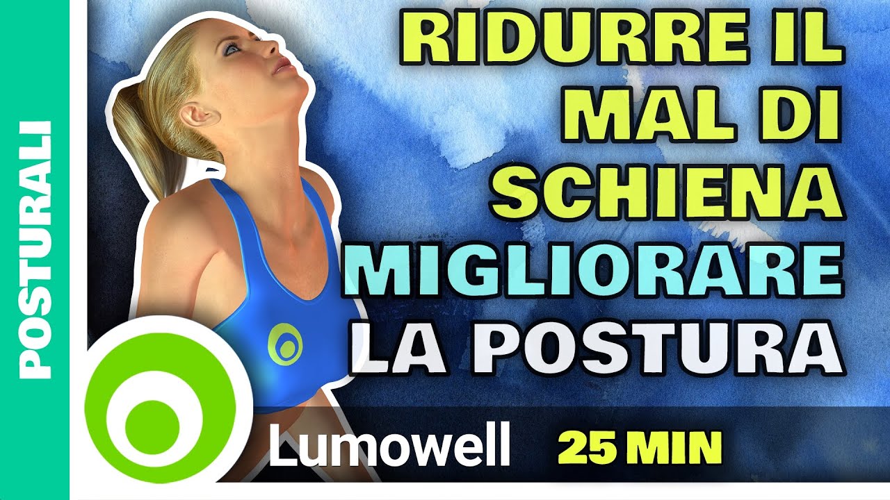 Esercizi Facili Per Ridurre Il Mal Di Schiena E Migliorare La Postura - 25 Minuti