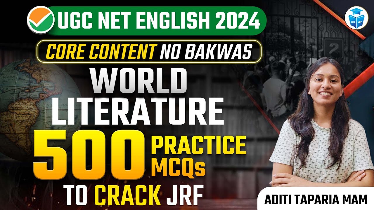 UGC NET English Top 500 Important MCQs | World Literature by Aditi Taparia | UGC NET 2024 JRFAdda