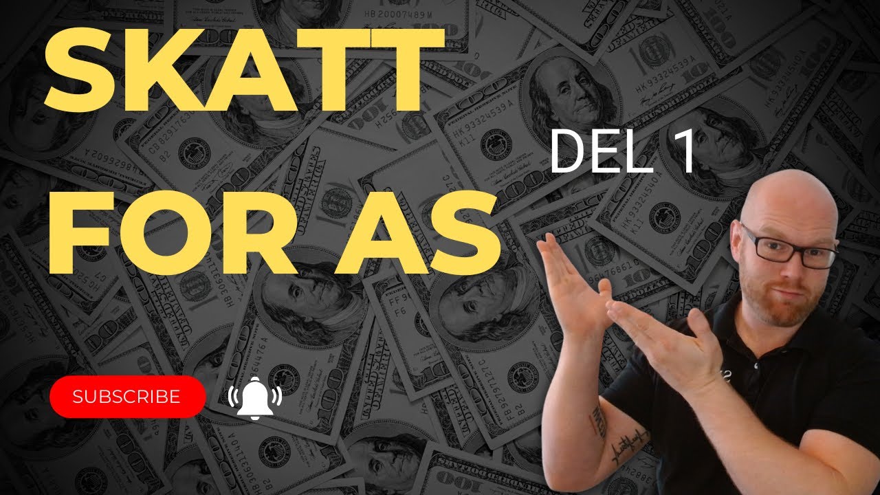 Skatt for deg med AS: Del 1 av 2
