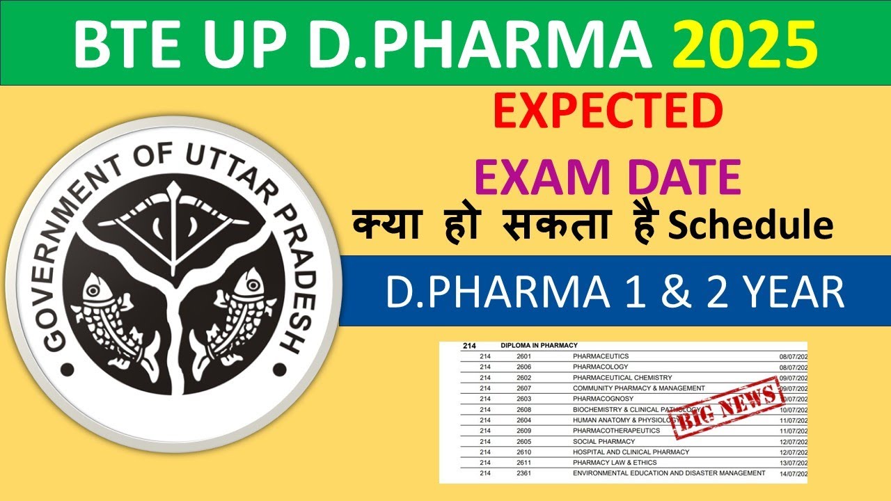 BTEUP D.PHARMA 2025 DATESHEET | EXPECTED | SCHEDULE #bteup_exam #bteup_exam_news
