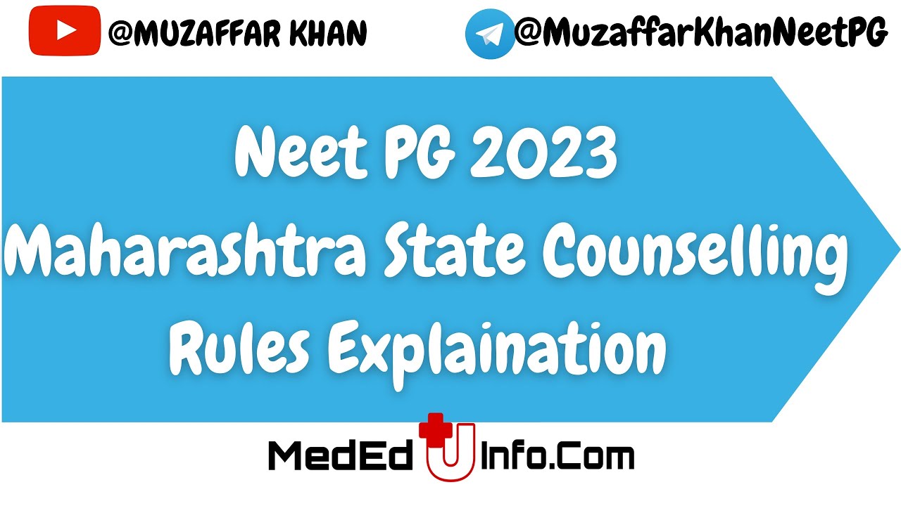 NEET PG 2023 Maharashtra State Counselling Updated Rules Explanation Webinar