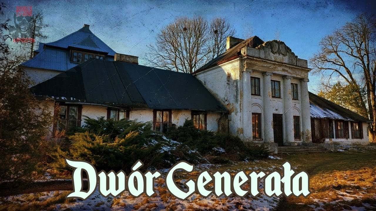 MALOWNICZY DWÓR GENERAŁA | feat. @ExploRideURBEX  #urbex #eksploracja #historia