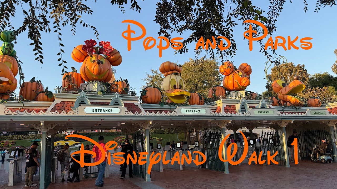 Pops and Parks walk around Disneyland Part 1