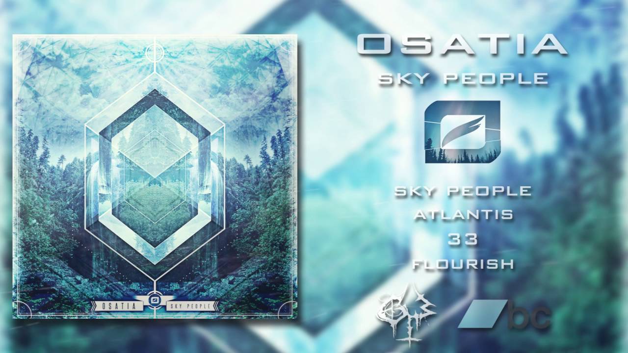 Osatia - Sky People FULL EP
