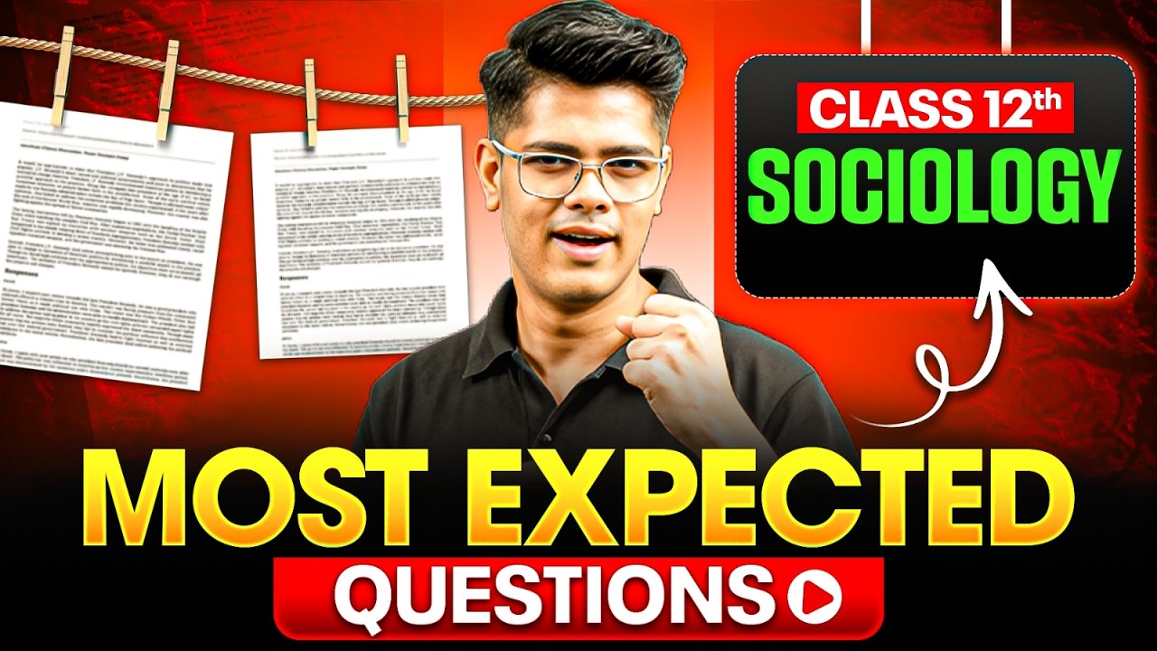Class 12 Sociology Most Expected Questions | Class 12 Sociology Important Questions |For Boards 2026