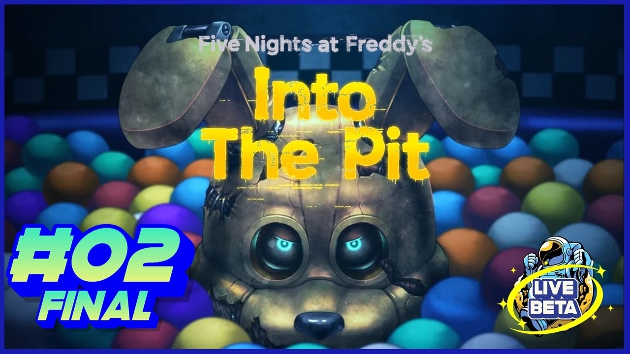Five Nights at Freddy's Into the Pit #02 (LIVE BETA)