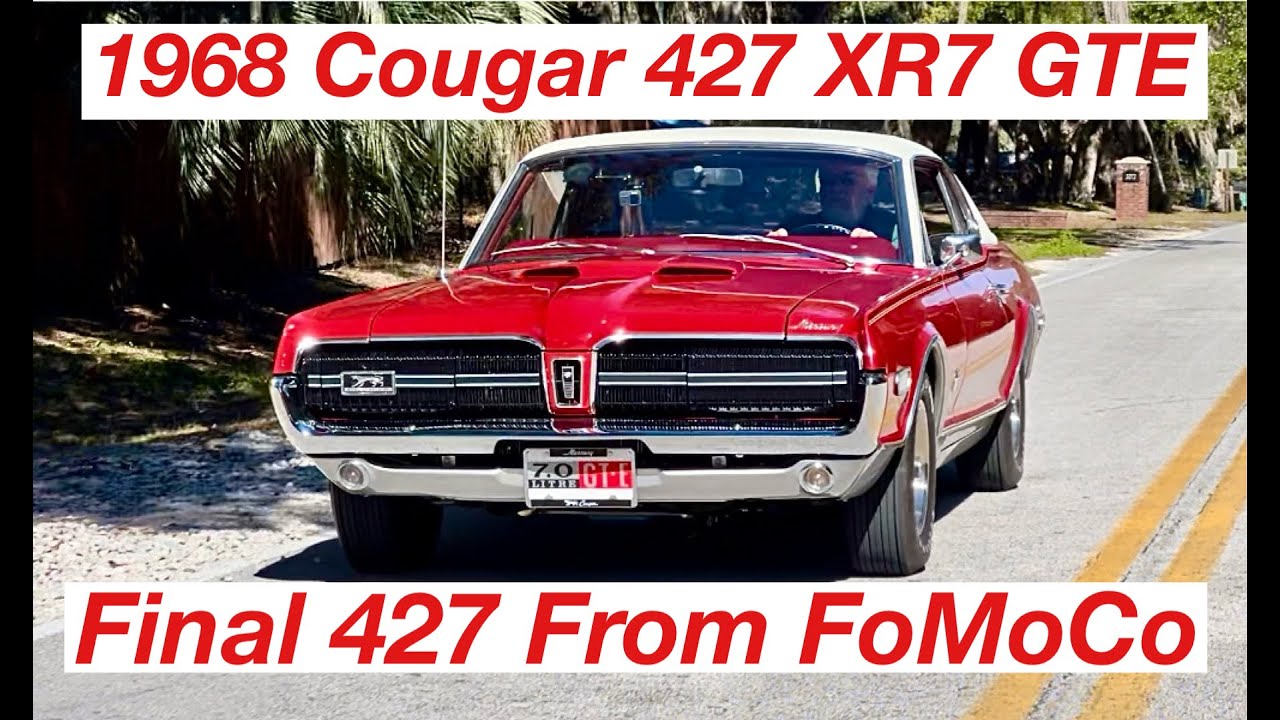 Cat With Claws: '68 427 Cougar XR7 GTE