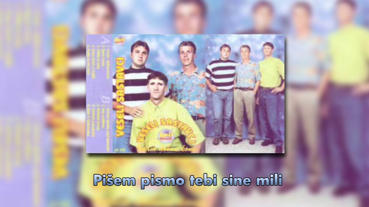 Veseli sastavci - Pisem pismo tebi sine mili - (Audio)