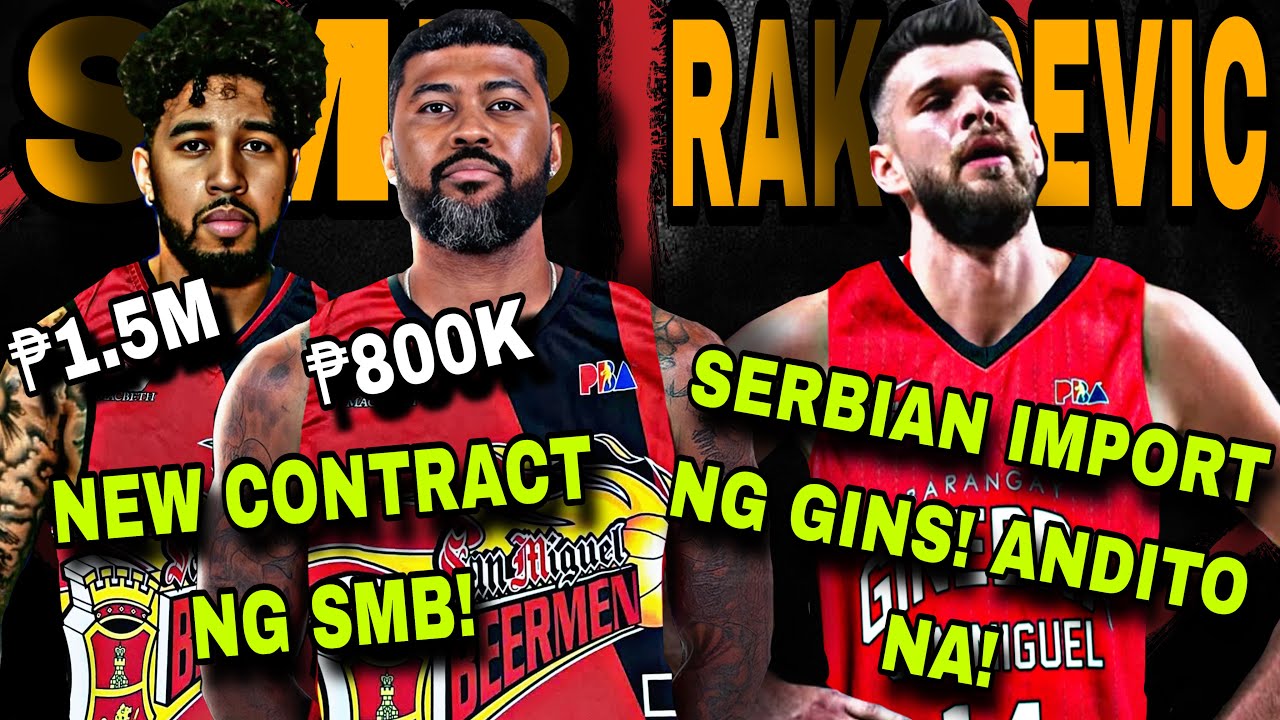 BREAKING! 6’11 NICK RAKOCEVIC WELCOME TO GINS NEW IMPORT! | AHANMISI ₱800K, WILLIAMS ₱1.5M SA SMB!