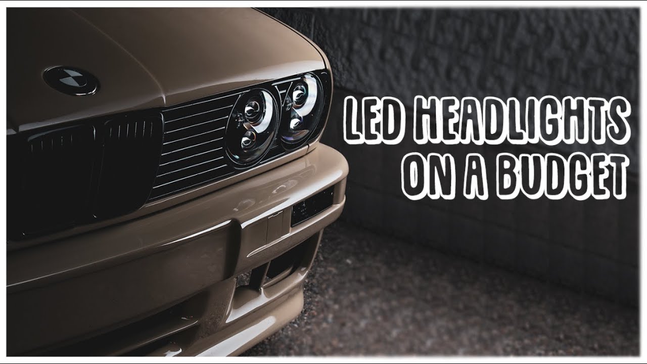 E30 AFFORDABLE LED HEADLIGHTS!! [EP.10]