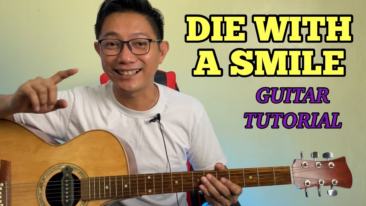 DIE WITH A SMILE | BASIC GUITAR TUTORIAL | FOR BEGINNERS