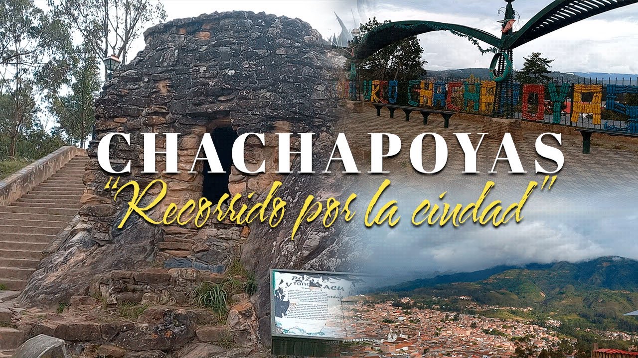 Descubre Chachapoyas Perú: ¡4 Lugares Gratis!