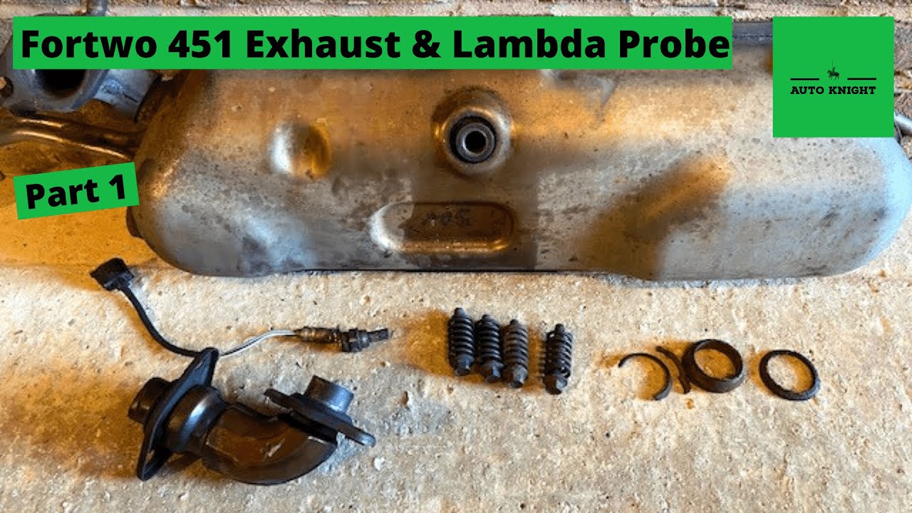Lambda Probe / O2 Sensor + Exhaust Removal - 2008 Smart Fortwo 451 84 BHP - Part 1