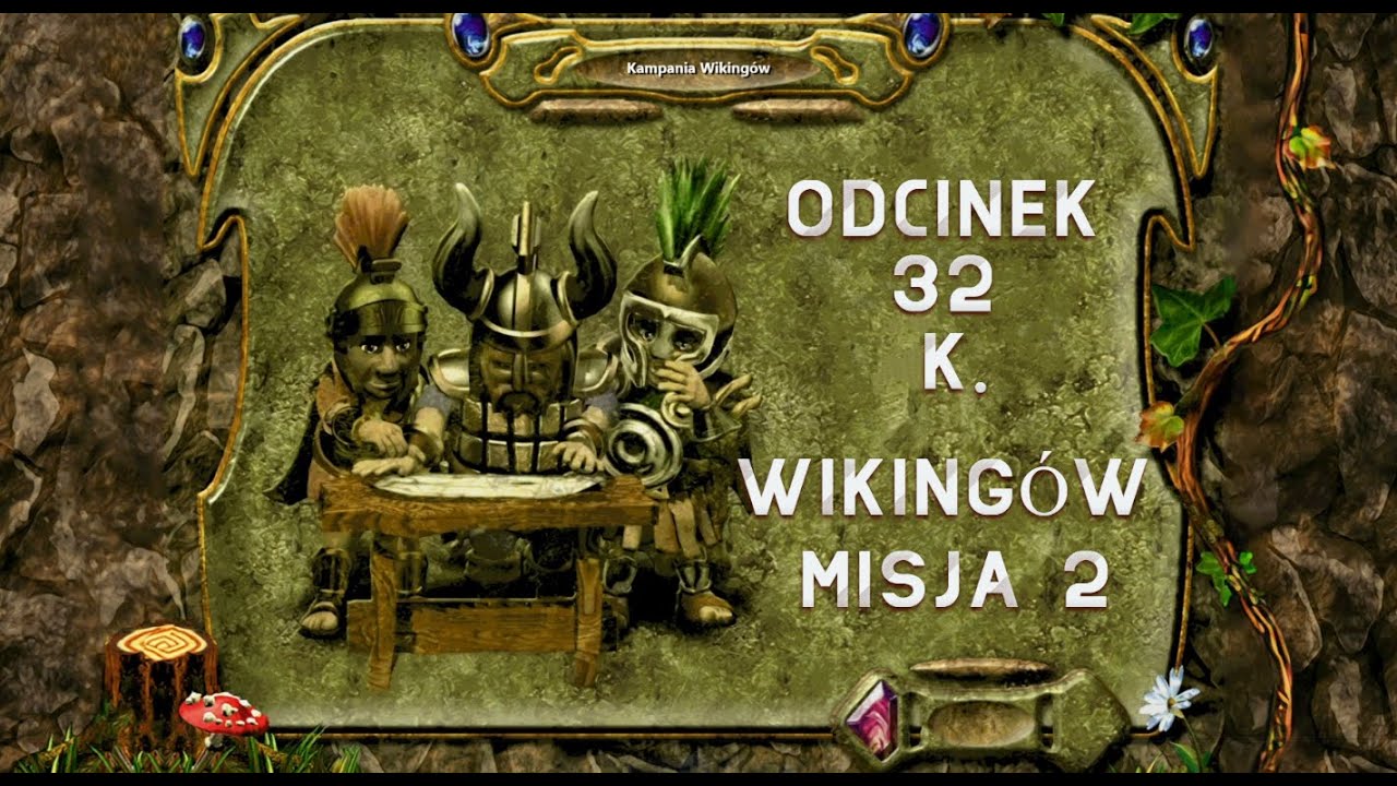 The Settlers IV Odc. 32 Dodatek: Kampania Wikingów Misja 2