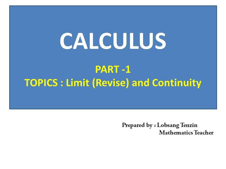 Calculus basic: Introduction to limits and continuity