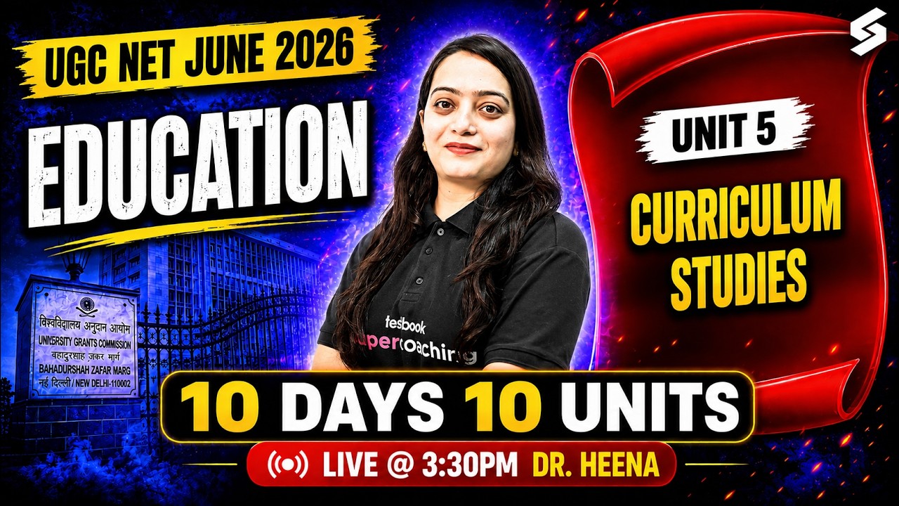 UGC NET Education Paper 2 | UGC NET Education Unit 5 | Curriculum Studies UGC NET By Dr.Heena Mam