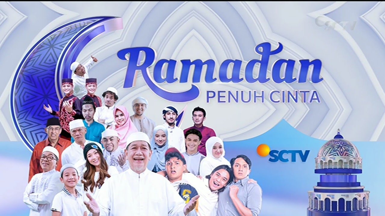 SCTV Commercial Break 2022 &bull; Ramadan Penuh Cinta Trailer &bull; Iklan Indonesia 60 sec