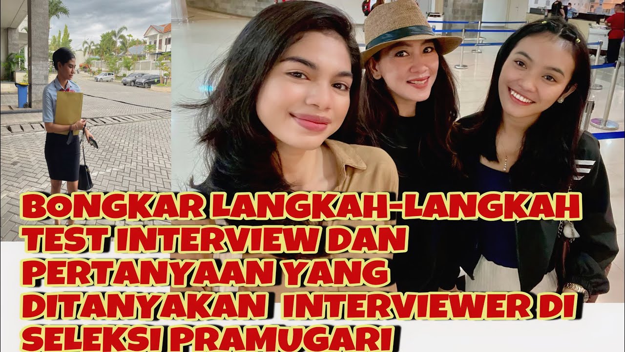 BONGKAR TAHAPAN DAN PERTANYAAN DI SELEKSI PRAMUGARI | Ms. NURUL