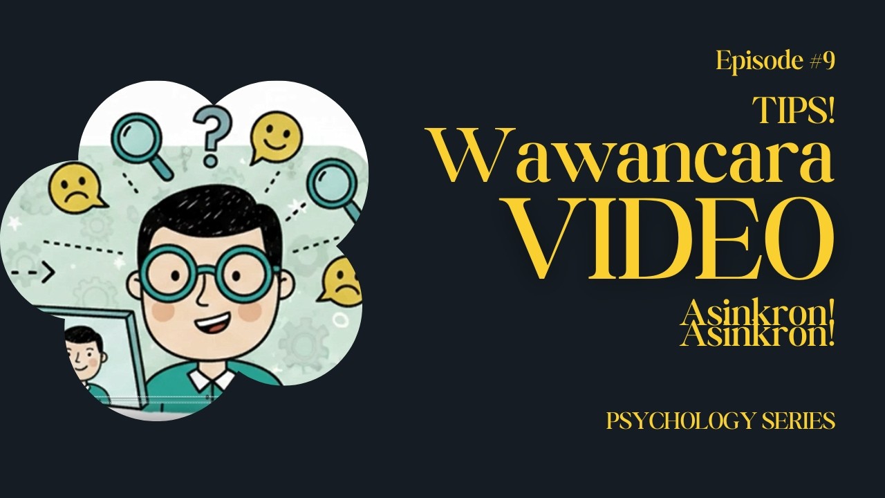Teknik Wawancara Kerja dengan Video Asinkron!
