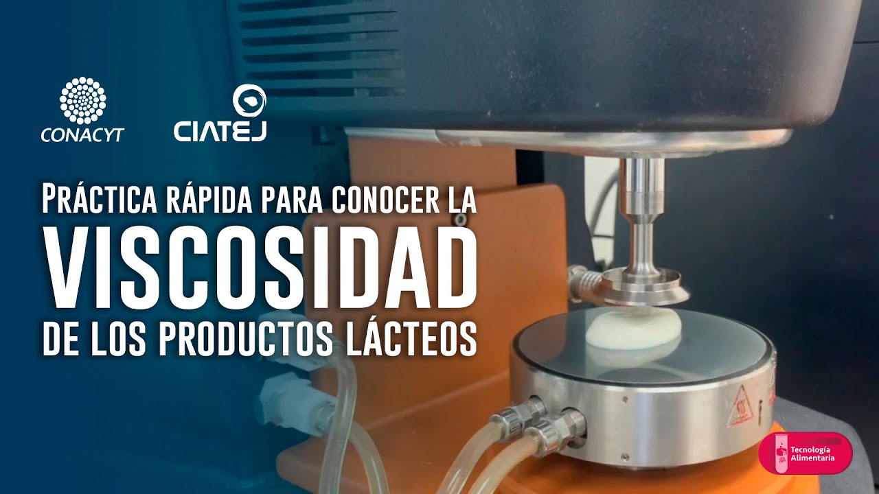 Práctica rápida para conocer la viscosidad de los productos lácteos.