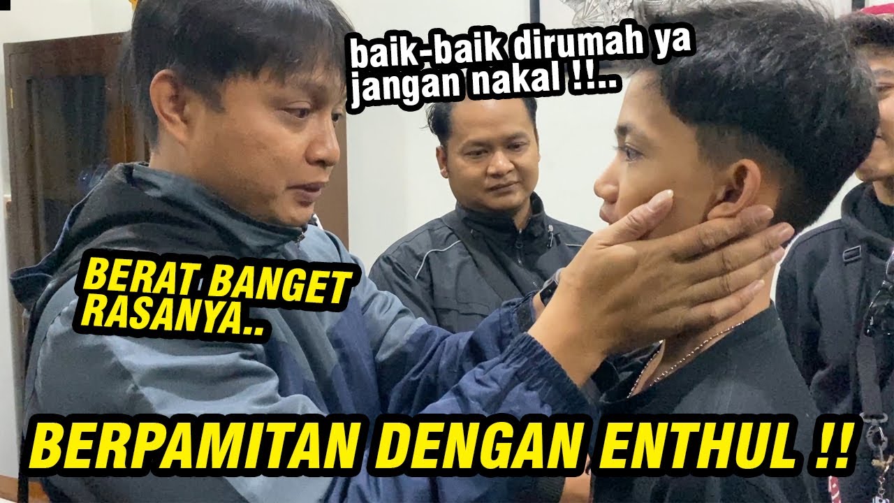 Berpamitan dengan Enthul !! SEDIH BANGET RASANYA.. [ perjalanan kami menuju ke Bali ]