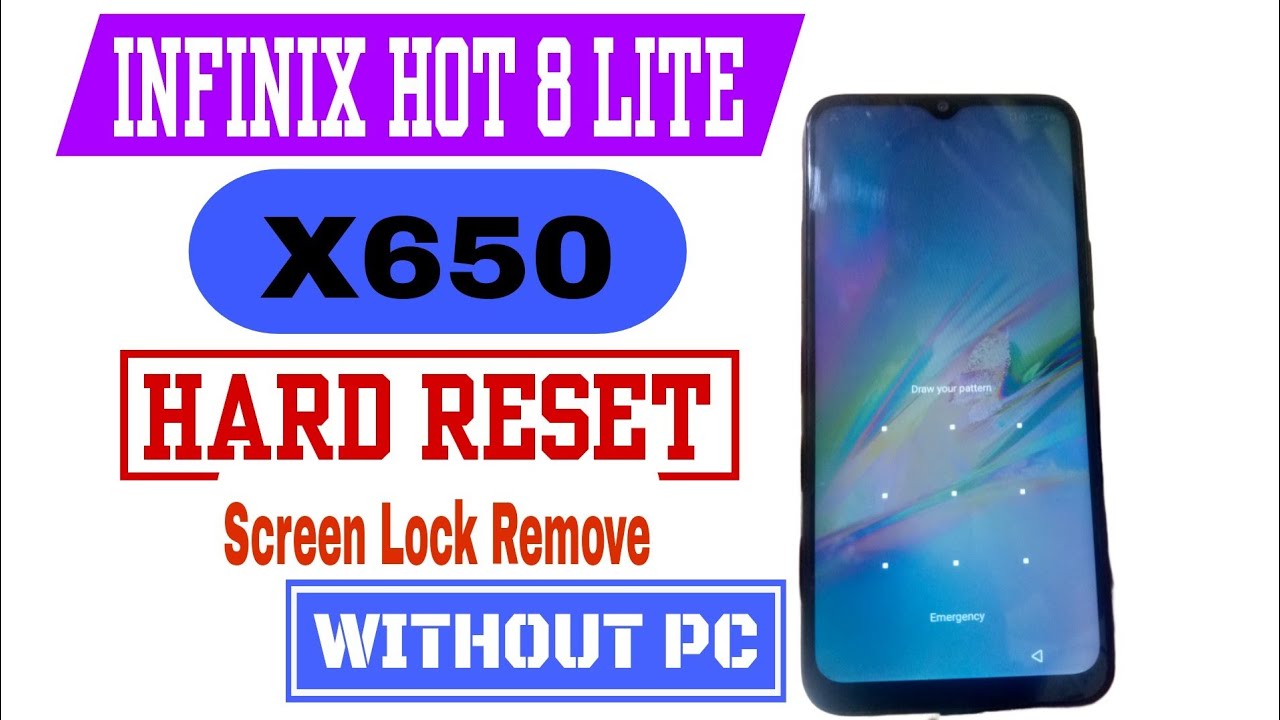 INFINIX HOT 8 Lite Screen Lock Remove Without PC | INFINIX HOT 8 Lite Hard Reset
