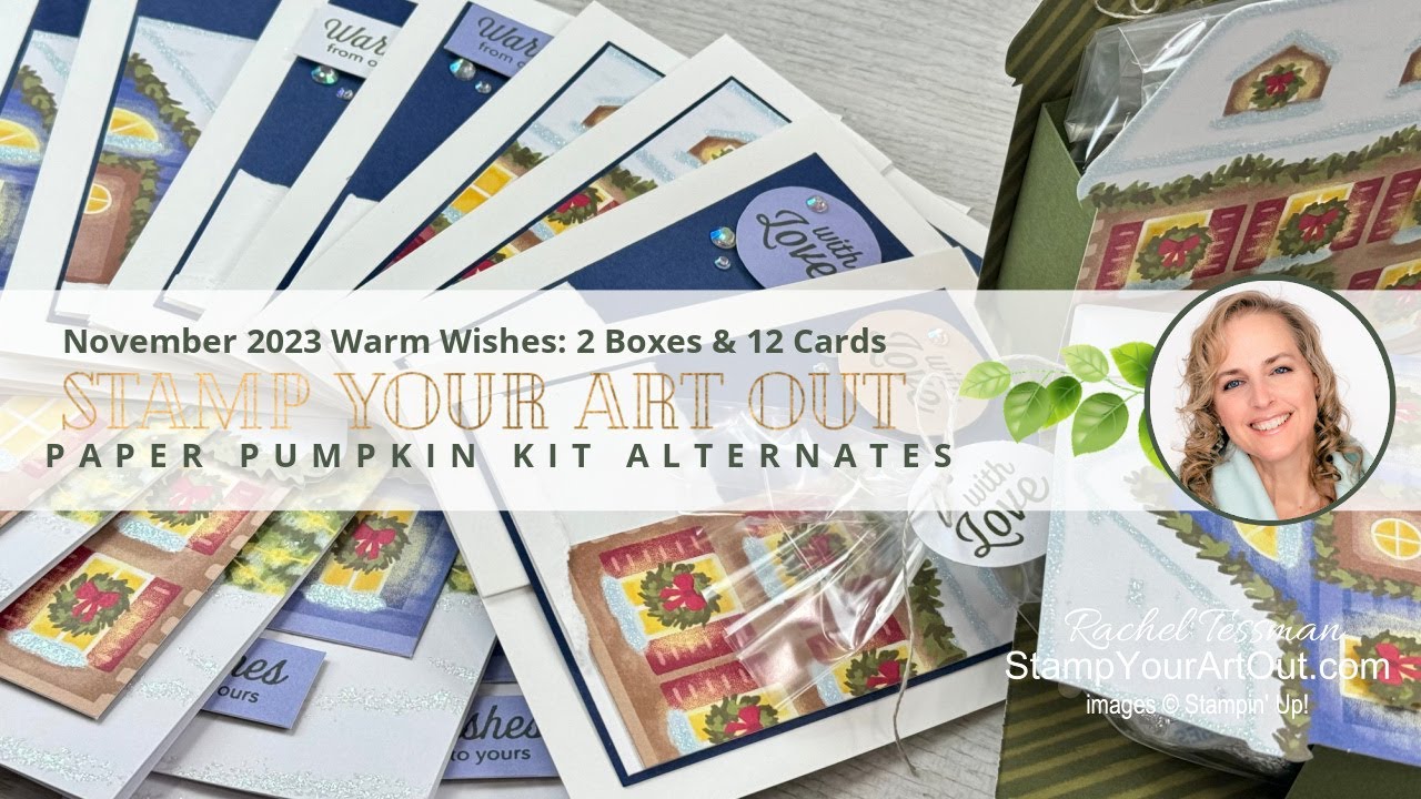 November 2023 Warm Wishes: 2 Boxes & 12 Cards