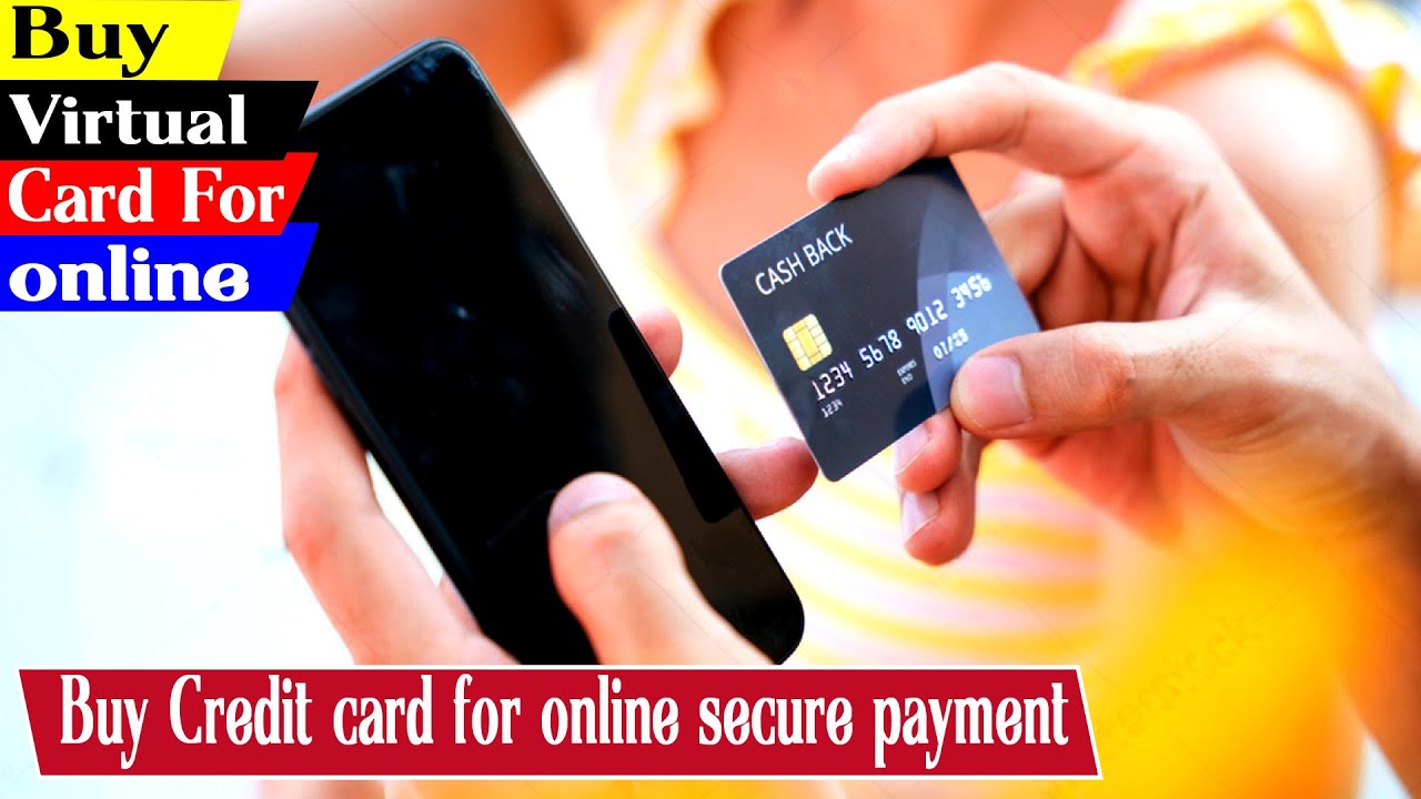 Easy Way Buy VirtualCard for Online Secure&nbsp;Payment