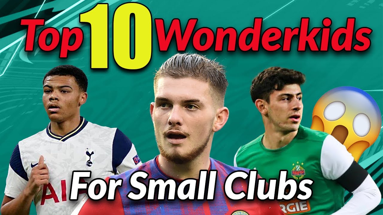Top 10 Wonderkids you NEED for small clubs in FIFA 21 career mode