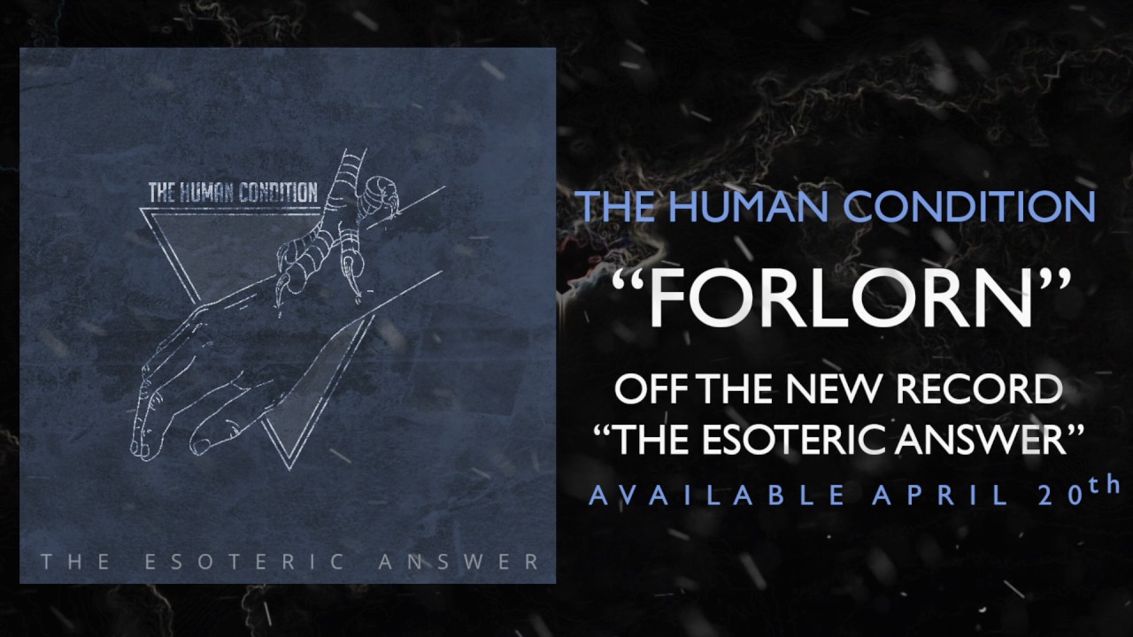 The Human Condition- 