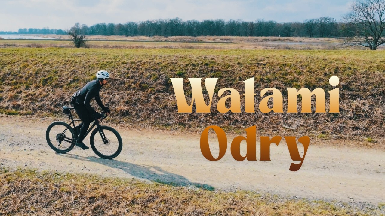 Gravelowa pętla wzdłuż Odry  - To był niezły WAŁ 🙃 Pierwszy dzień wiosny