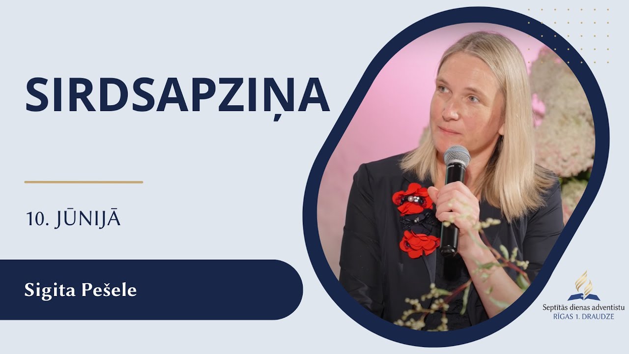 Sirdsapziņa - 10. jūnija dievkalpojums