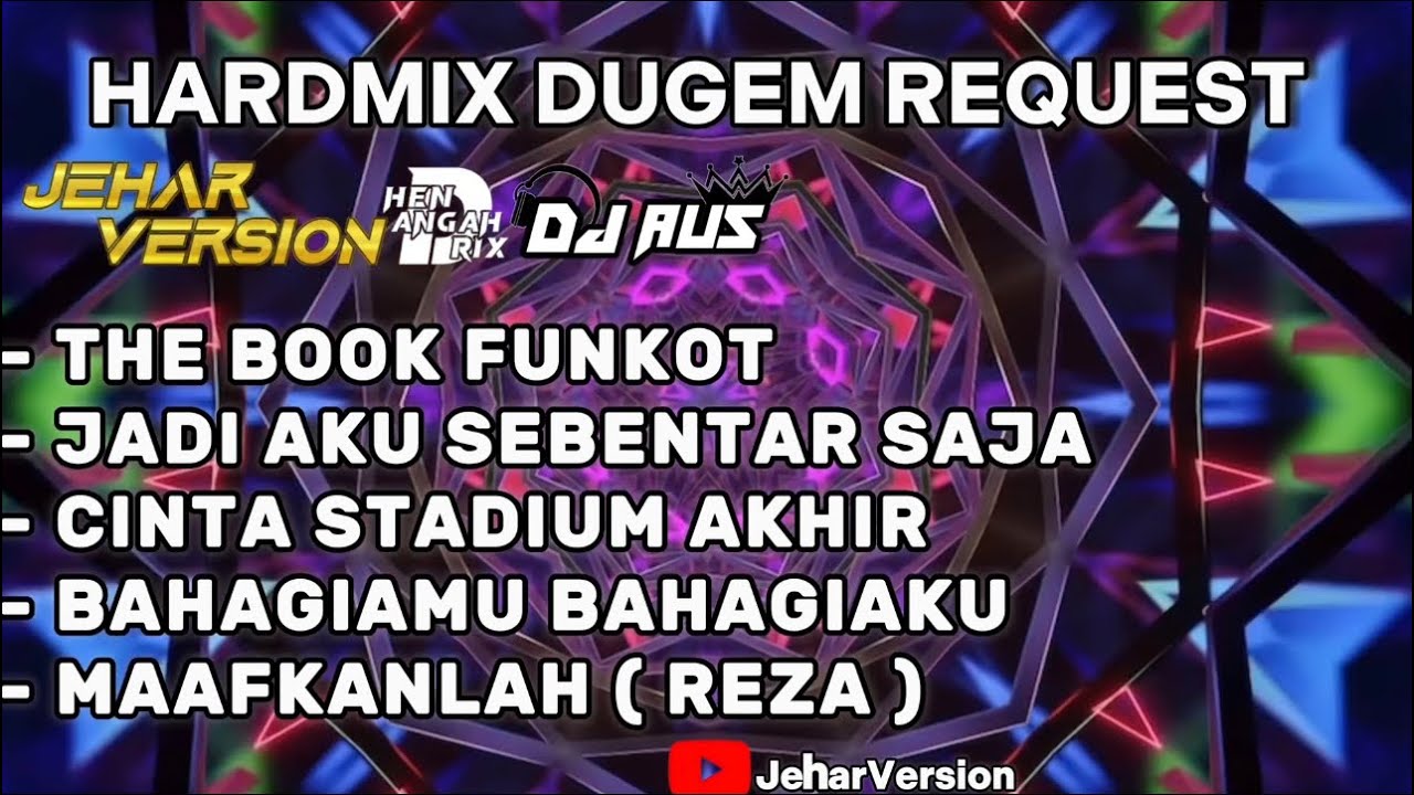 THE BOOK FUNKOT X JADI AKU SEBENTAR SAJA NONSTOP DUGEM HARDMIX