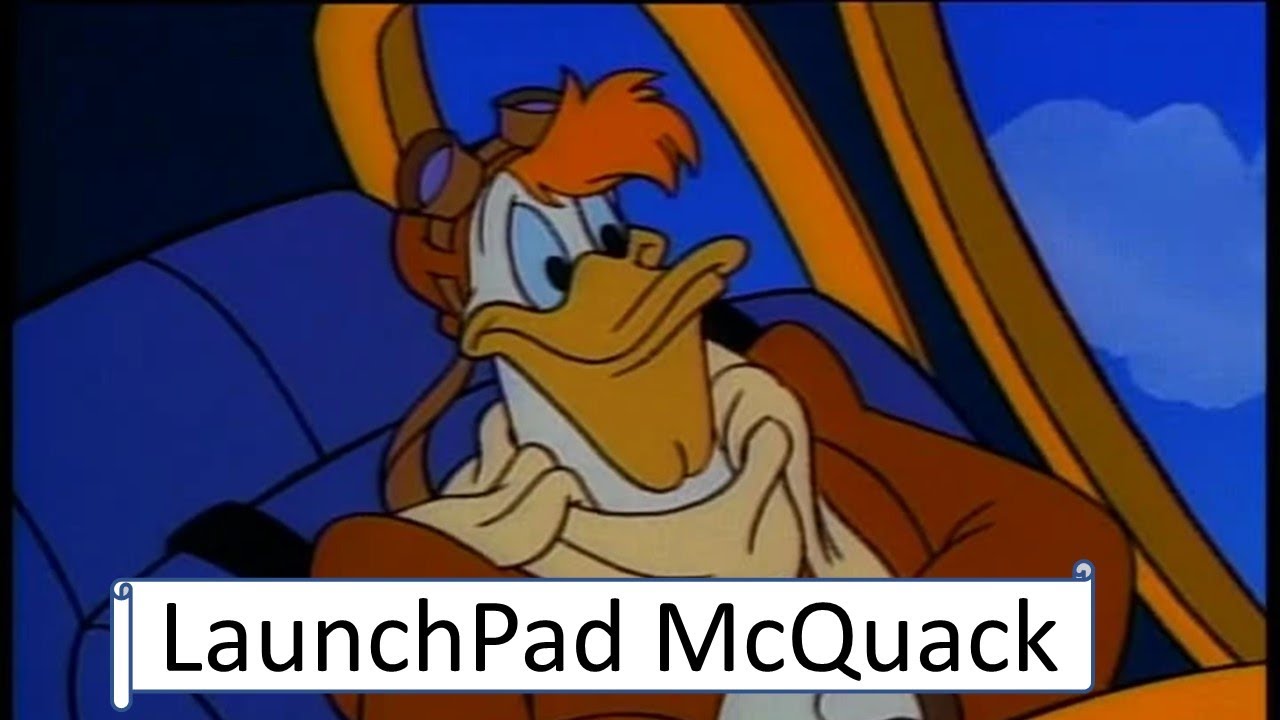 Launchpad McQuack Tribute