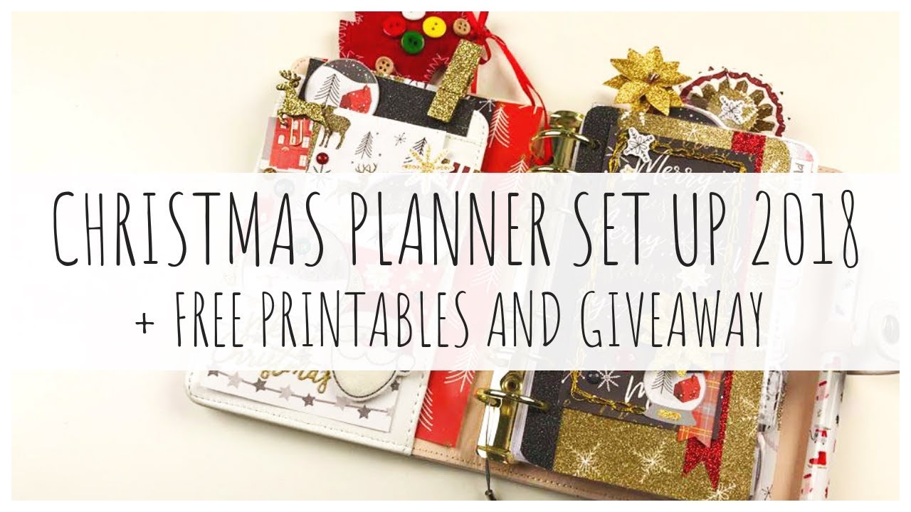 CHRISTMAS PLANNER SET UP 2018 | + Free Printables | ms.paperlover