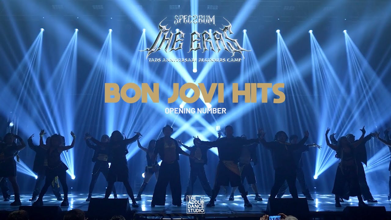 Bon Jovi Hits | Opening Number | SPEC2RUM: The Eras | The Addlib Dance Studio