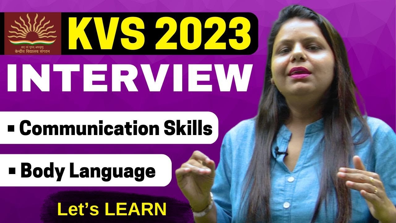 Spoken English, Communication and Body Language Tips for KVS Interview 2023 | By Seema Goyal