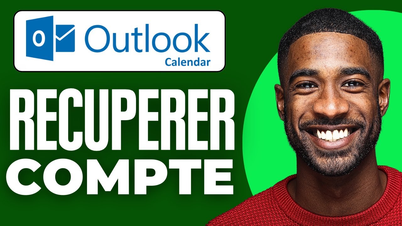 Comment Faire Pour Recuperer Mon Compte Outlook (2025)
