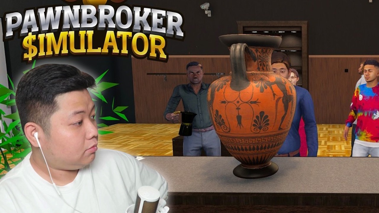 Pawnbroker Simulator #1 | Ai muốn cầm gì hú anh !!!