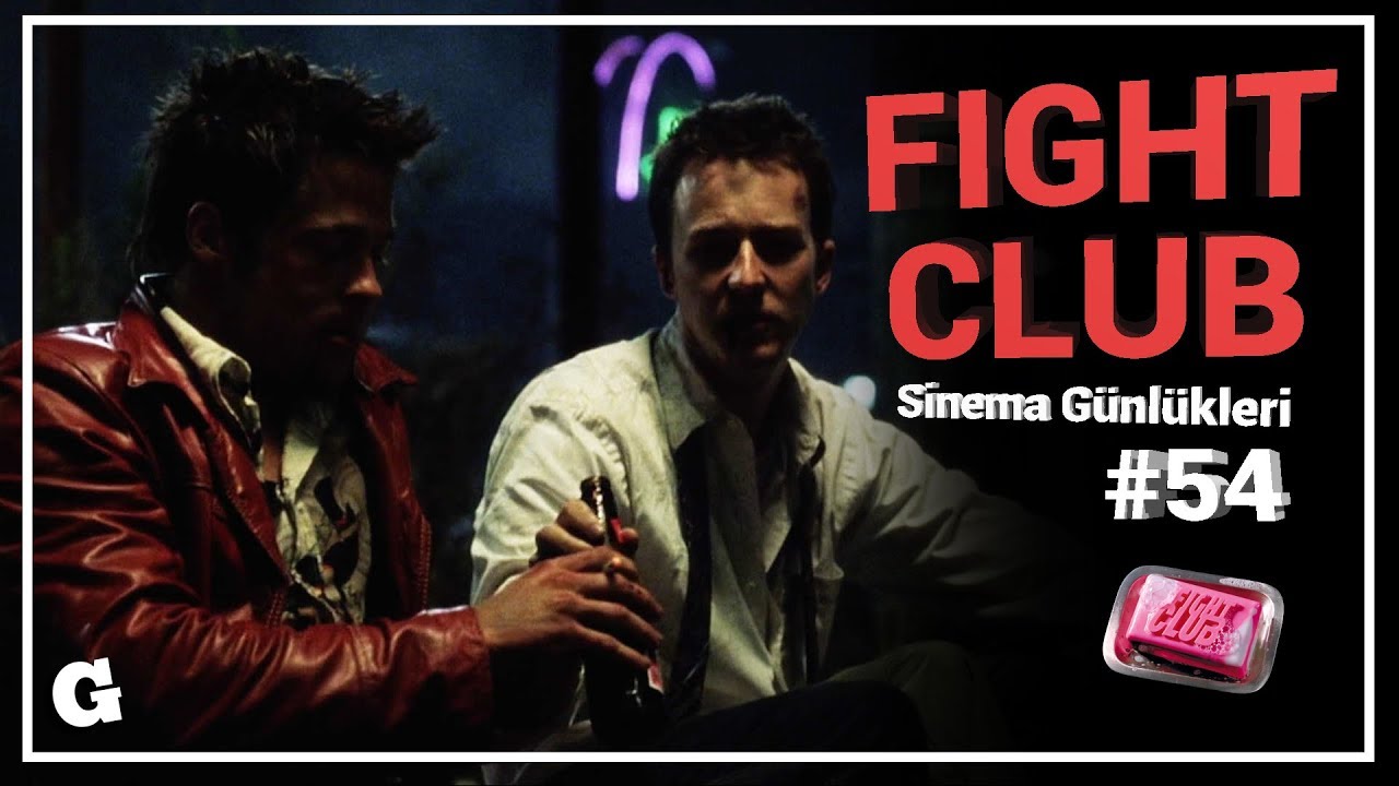 📽 FIGHT CLUB - Sinema Günlükleri Bölüm #54