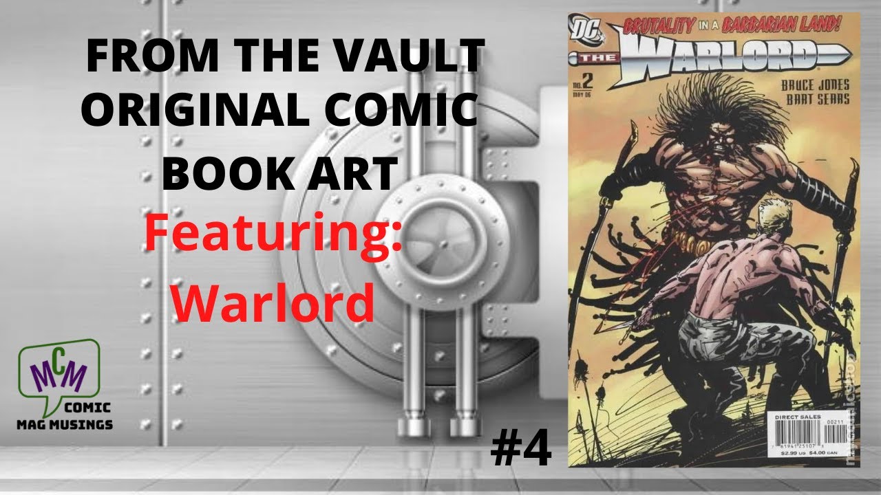 From the Vault: Original Comic Book Art 4 - Warlord (ep 165)