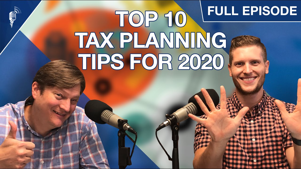 Top 10 Year-End Tax Planning Tips for 2020!