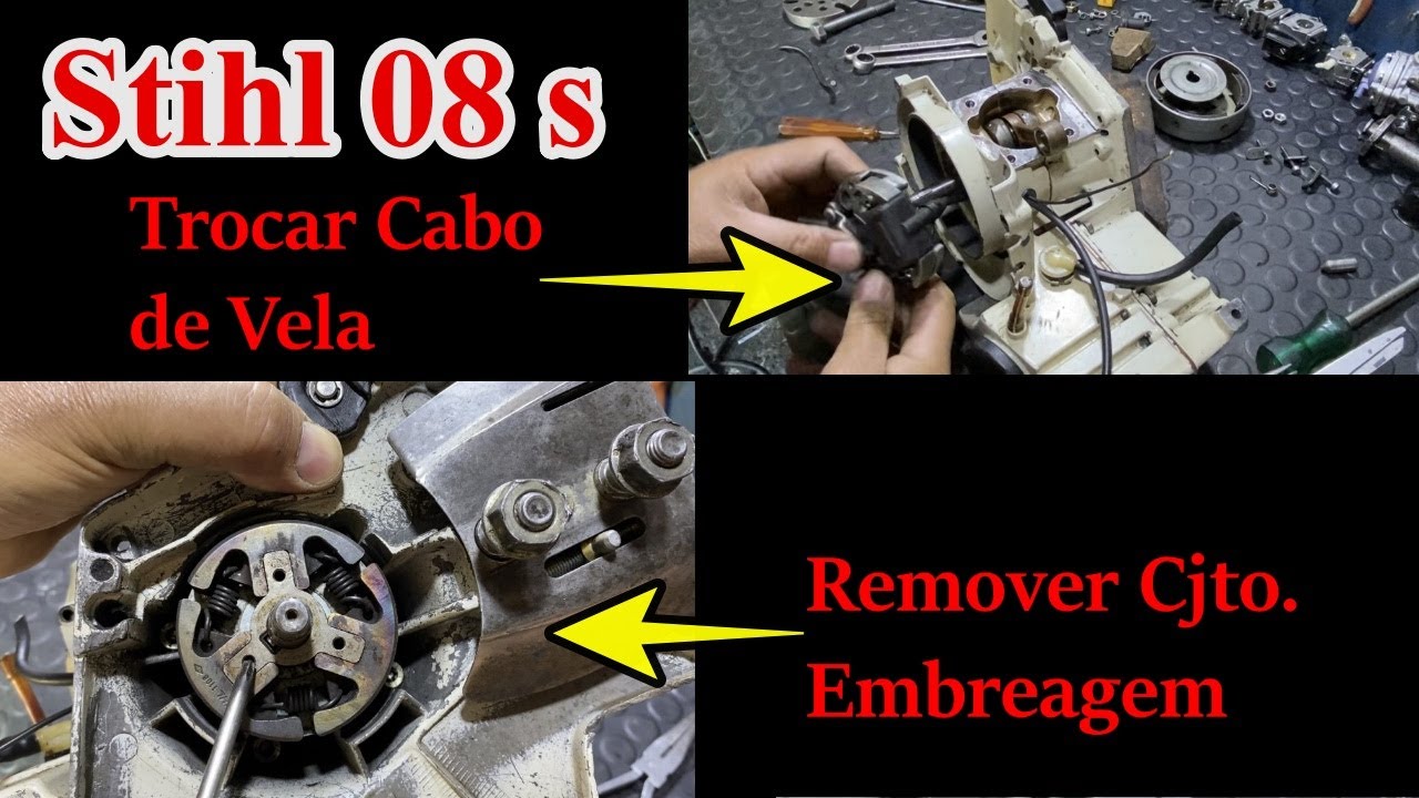 Stihl 08 s Como Trocar Cabo de Vela e Remover Embreagem