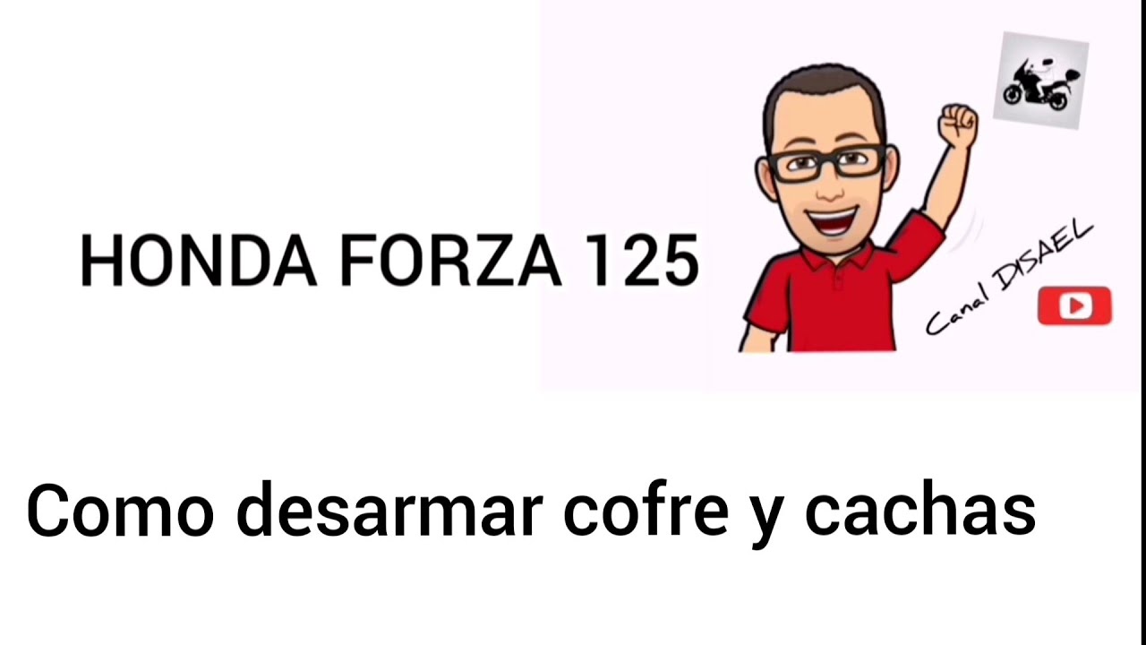 Como desarmar cofre y cachas Honda Forza 125