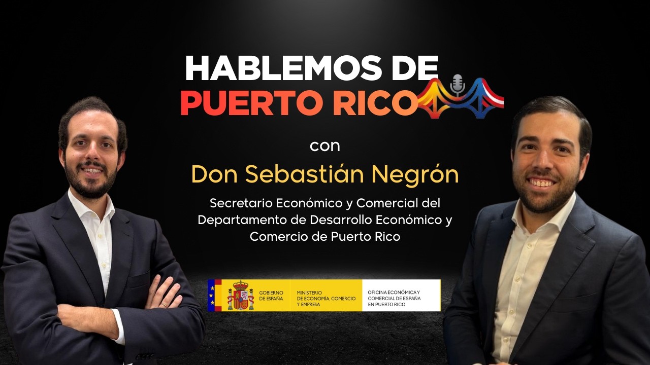 Hablemos de Puerto Rico #1  | Sebastián Negrón y las oportunidades de inversión en la isla