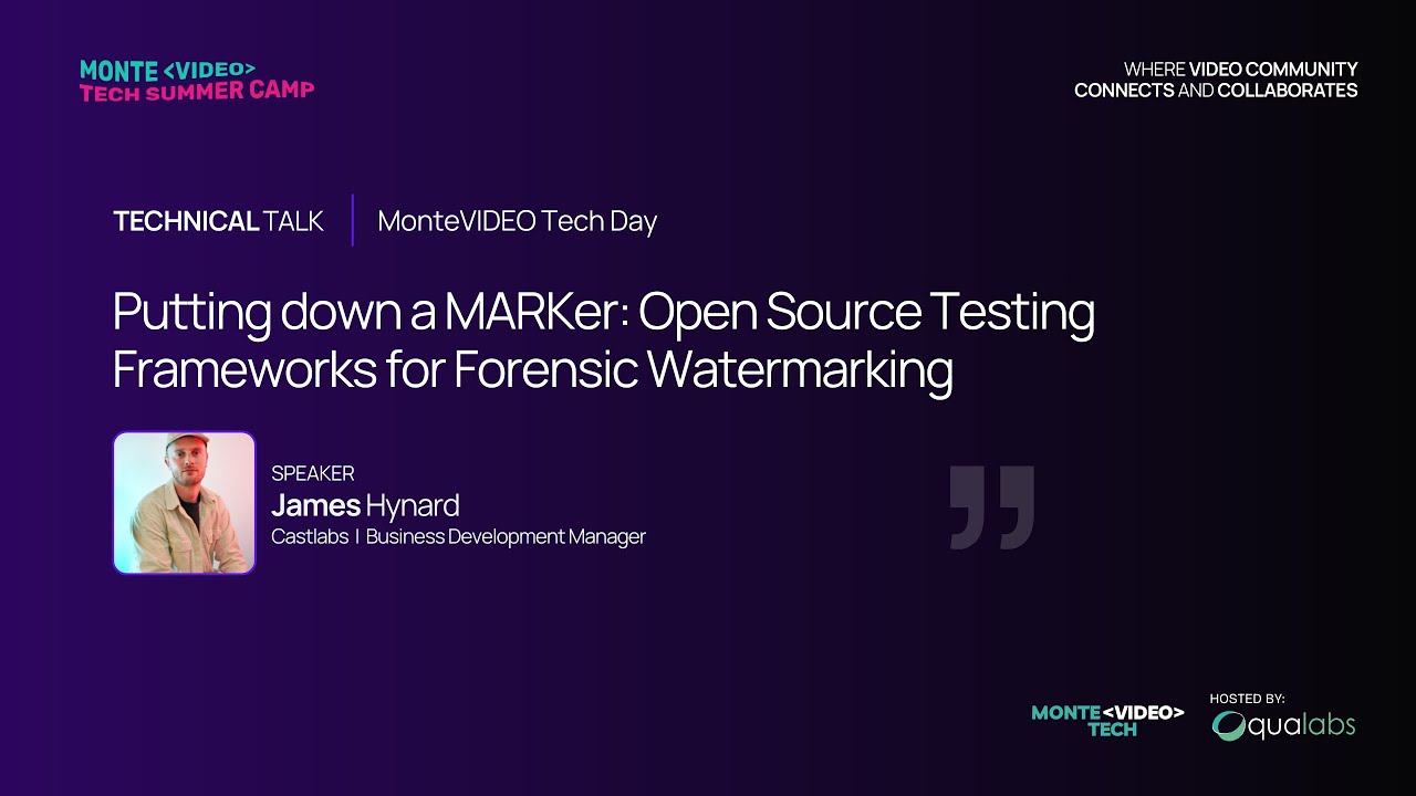 James Hynard - “Putting Down a MARKer: Open Source Testing Frameworks for Forensic Watermarking”