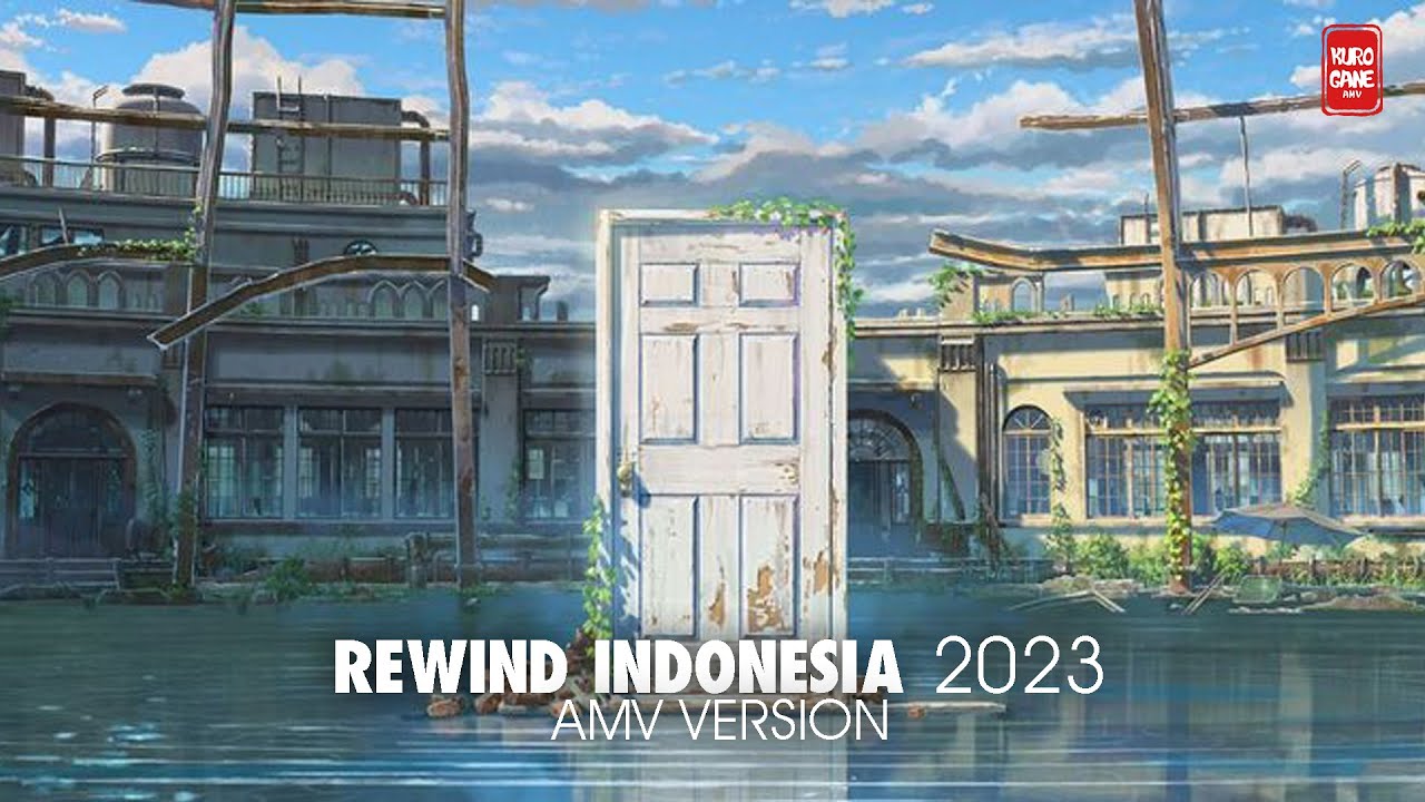 「 AMV REWIND INDONESIA 2023 」