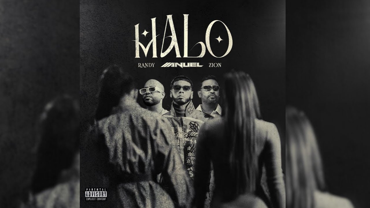 Anuel AA, Zion, Randy - Malo | LLNM2