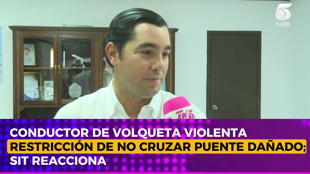 Conductor de volqueta violenta restricción de no cruzar puente dañado; SIT reacciona
